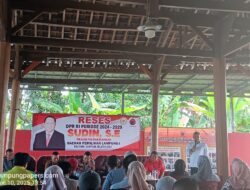 DPR RI Fraksi PDIP Sudin.S.E lakukan Kegiatan Reses Di Kalianda