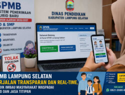 SPMB SD-SMP di Lampung Selatan Berjalan Transparan dan Real-Time, Disdik Imbau Masyarakat Waspadai Calo dan Jasa Titipan